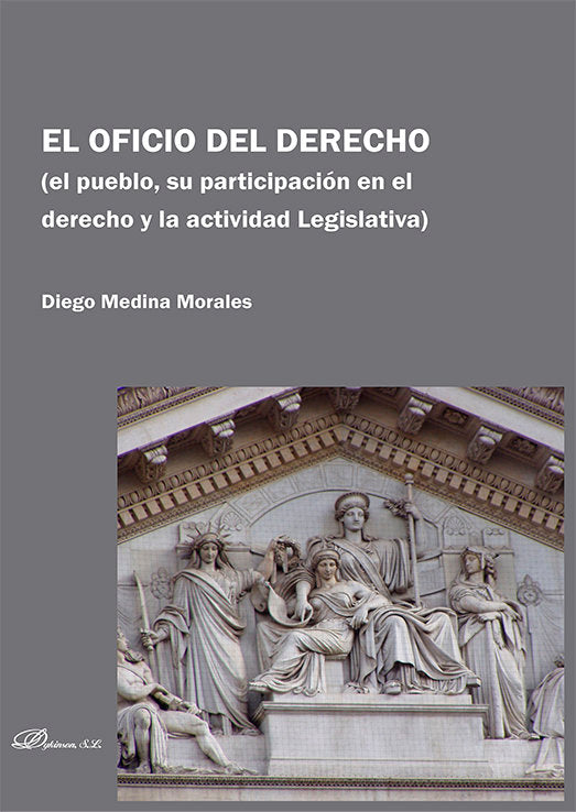 EL OFICIO DEL DERECHO, de MEDINA MORALES, DIEGO | portada del libro