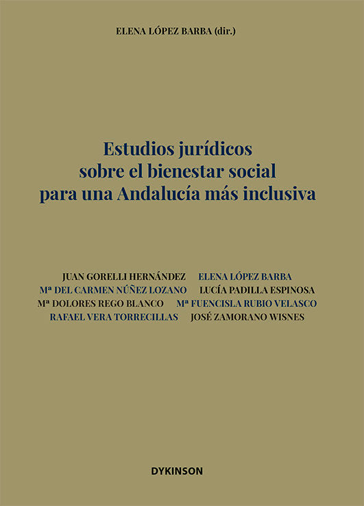 ESTUDIOS JURIDICOS SOBRE EL BIENESTAR SOCIAL PARA UNA ANDALU, de LOPEZ BARBA, ELENA | portada del libro