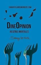 DineOpinion - Reseñas Mortales, de SEMMY DE NADA | portada del libro