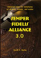 Semper fidelis alliance 3.0, de DAVID R. BARBA | portada del libro