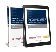 Teletrabajo y Derecho internacional privado. Problemas y soluciones (Papel e-book), de ALFONSO ORTEGA GIMENEZ | portada del l