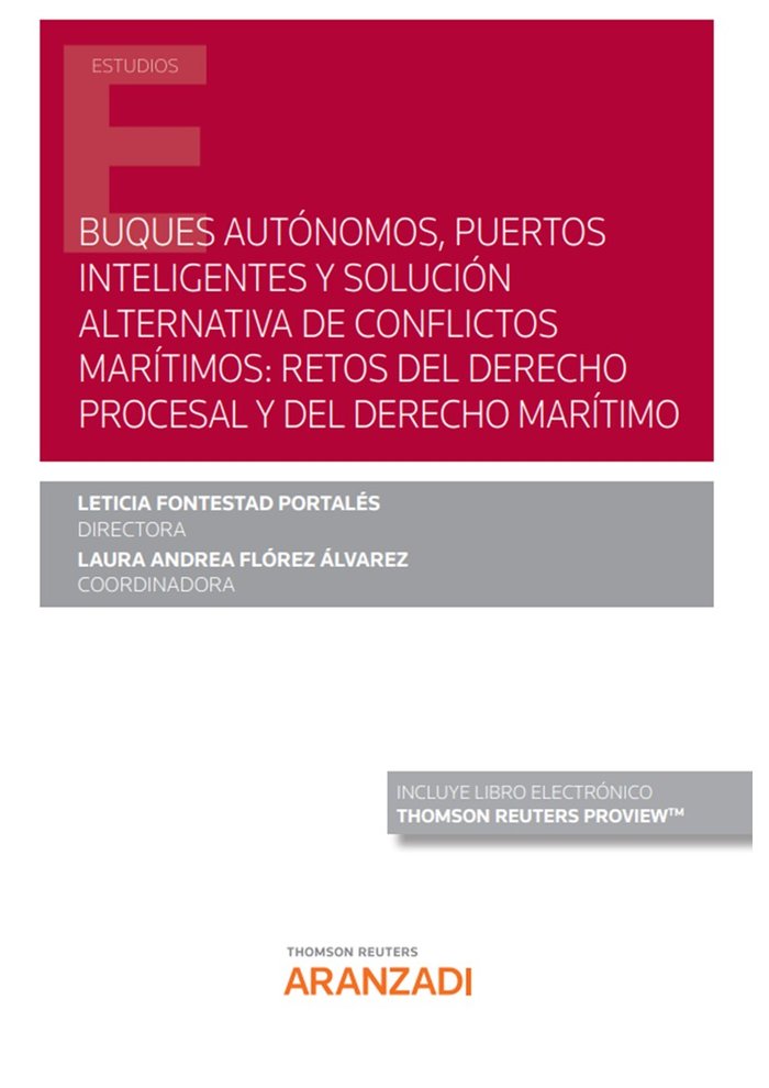 BUQUES AUTONOMOS PUERTOS INTELIGENTES Y SOLUCION ALTERNATIV, de FLOREZ ALVAREZ,LAURA ANDREA | portada del libro