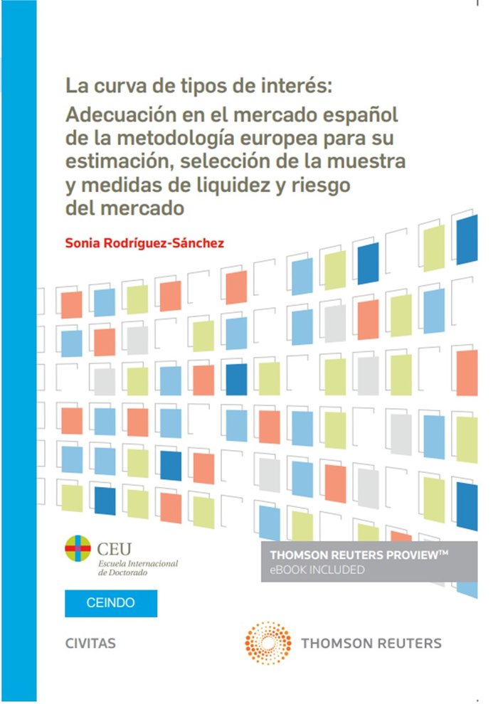 LA CURVA DE TIPOS DE INTERES ADECUACION EN EL MERCADO ESPAÑ, de SONIA RODRIGUEZ SANCHEZ | portada del libro