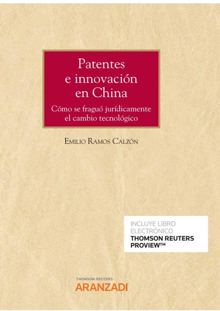 PATENTES E INNOVACION EN CHINA, de EMILIO RAMOS CALZON | portada del libro