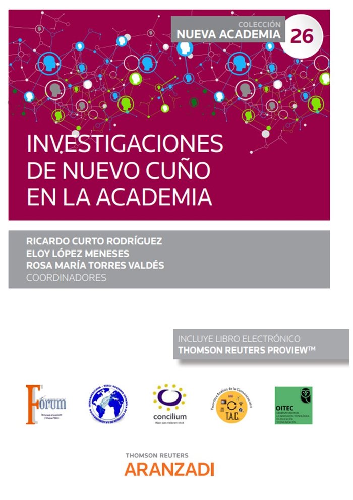 INVESTIGACIONES DE NUEVO CUÑO EN LA ACADEMIA (CONGRESO FORUM | portada del libro
