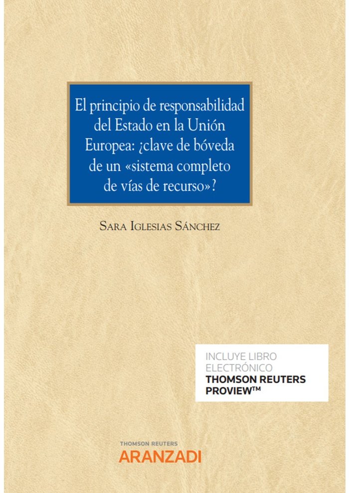 EL PRINCIPIO DE RESPONSABILIDAD DEL ESTADO EN LA UNION EUROP, de IGLESIAS SANCHEZ, SARA | portada del libro