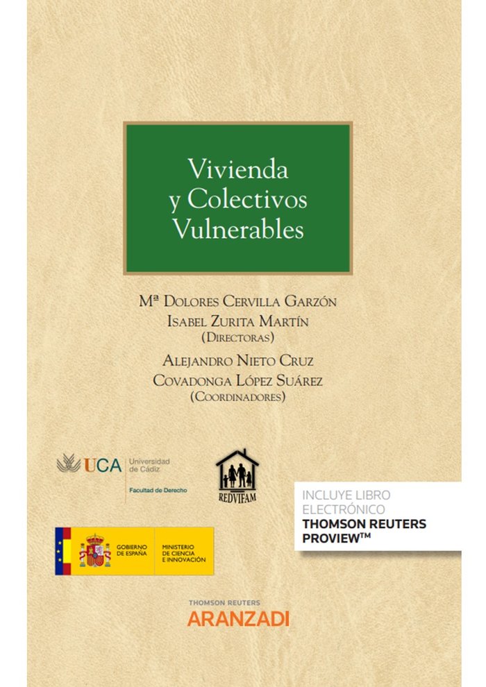 Vivienda y Colectivos Vulnerables (Papel e-book), de ISABEL ZURITA MARTIN Y Mª DOLORES CERVIL | portada del libro