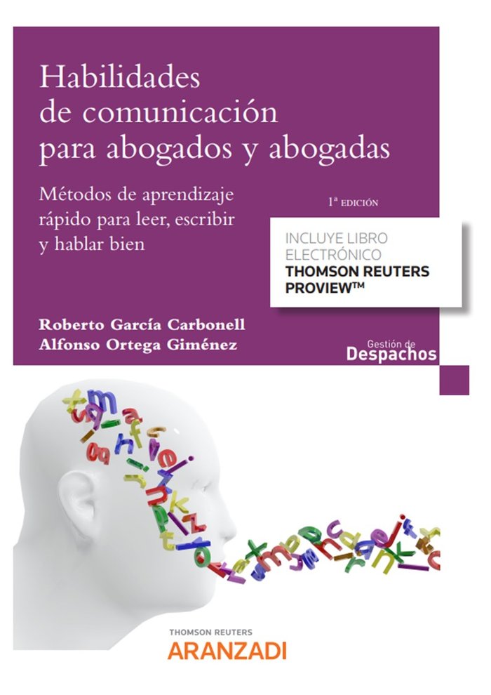 HABILIDADES DE COMUNICACION PARA ABOGADOS Y ABOGADAS, de ALFONSO ORTEGA GIMENEZ | portada del libro