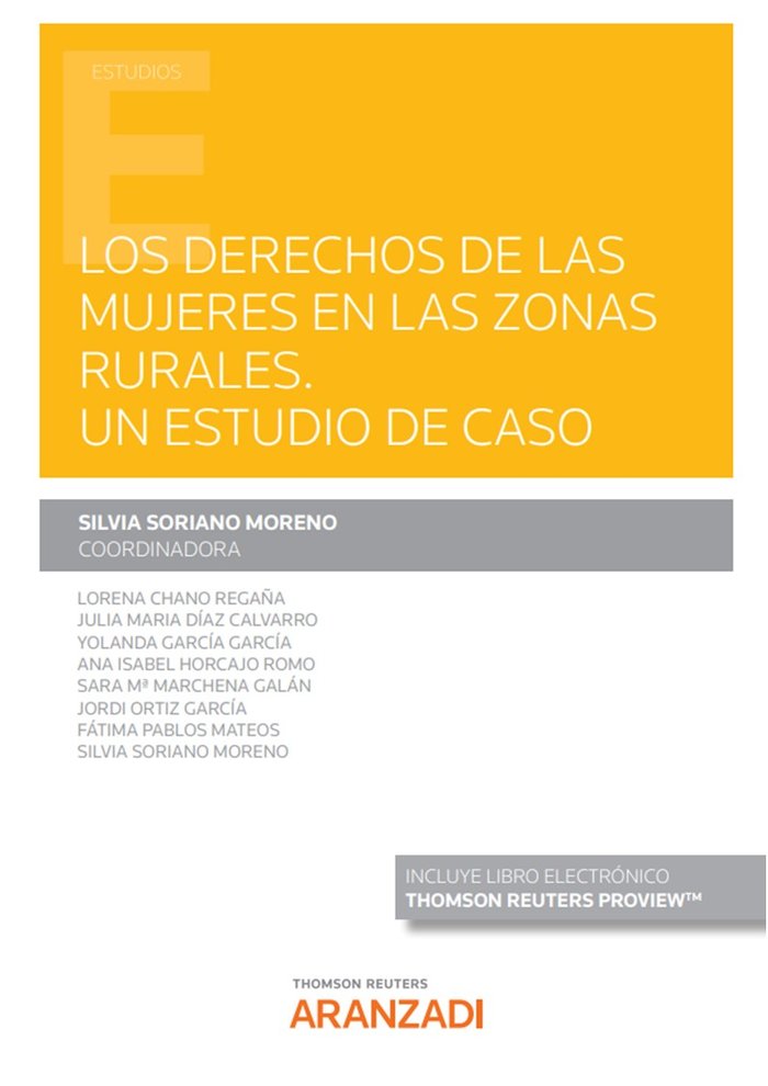 Los derechos de las mujeres en las zonas rurales. Un estudio de caso (Papel e-book), de SORIANO MORENO,SILVIA | portada del l