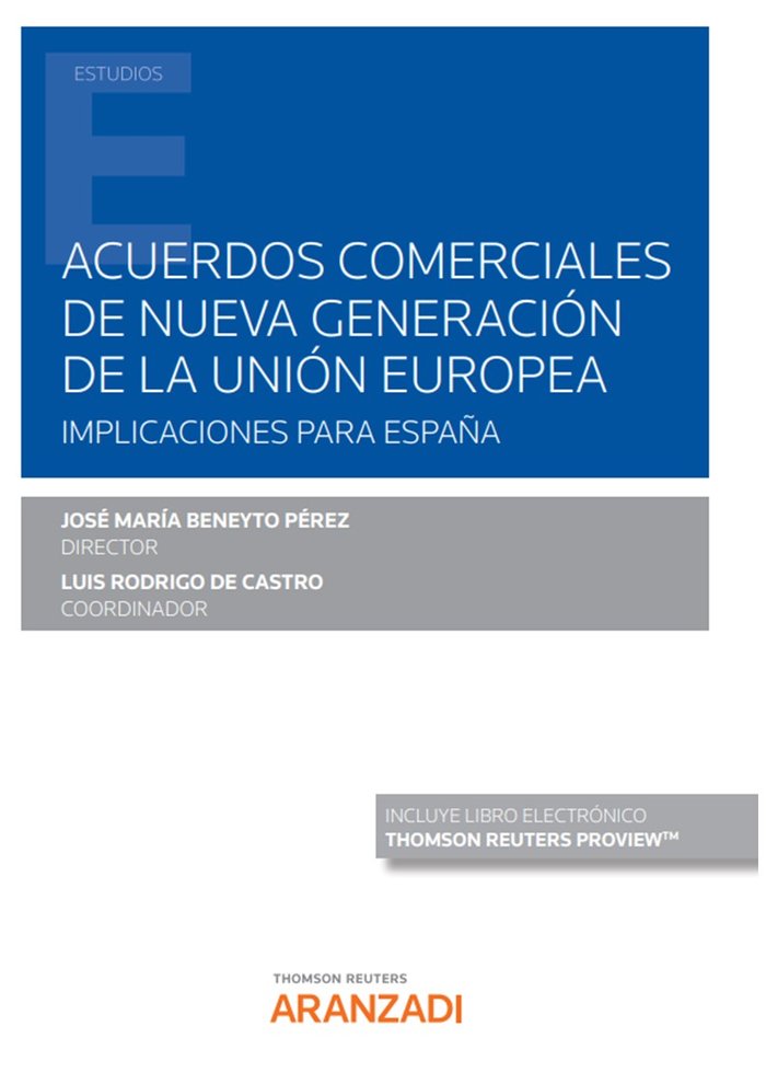 ACUERDOS COMERCIALES DE NUEVA GENERACION DE LA UNION EUROPE, de JOSE BENEYTO PEREZ | portada del libro