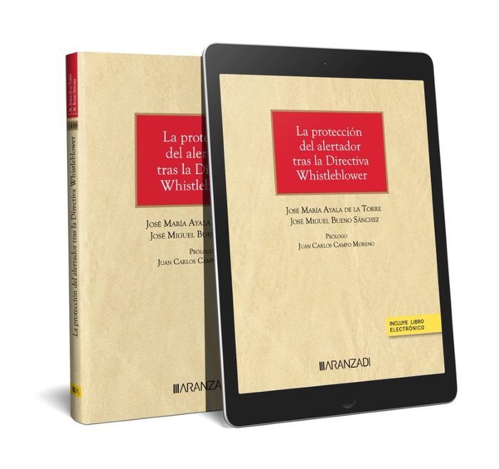 LA PROTECCION DEL ALERTADOR TRAS LA DIRECTIVA WHISTLEBLOWER, de JOSE MARIA AYALA DE LA TORRE | portada del libro