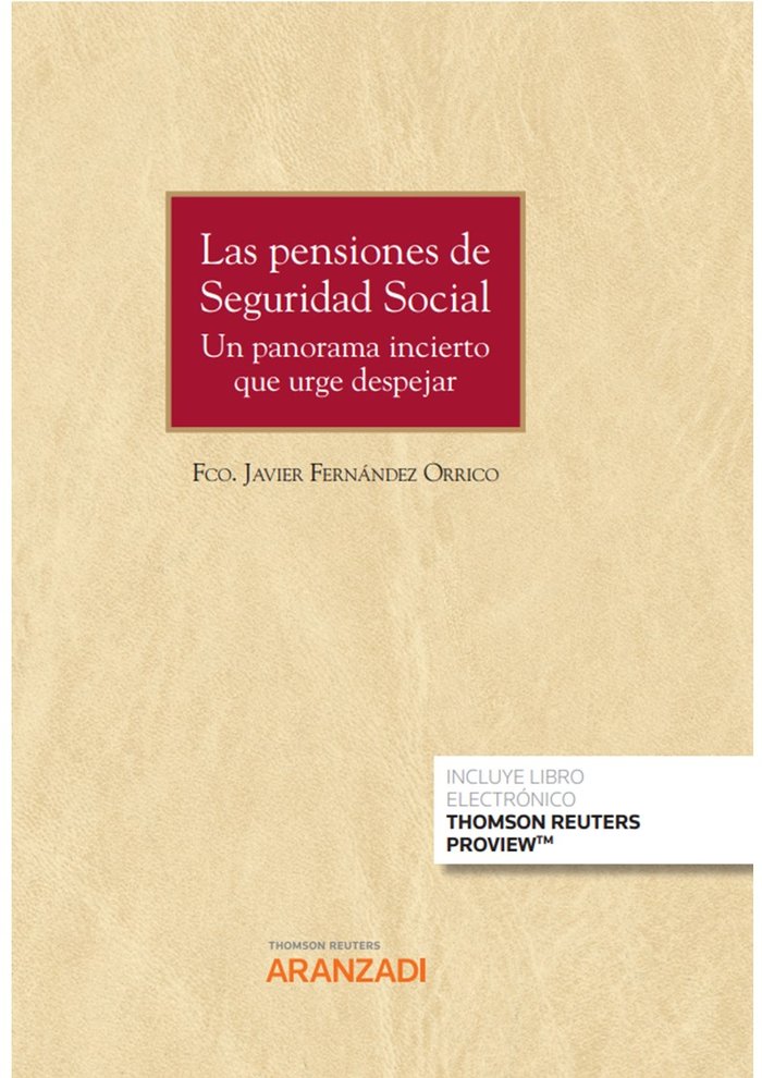Las pensiones de Seguridad Social (Papel e-book), de JAVIER FERNANDEZ ORRICO | portada del libro