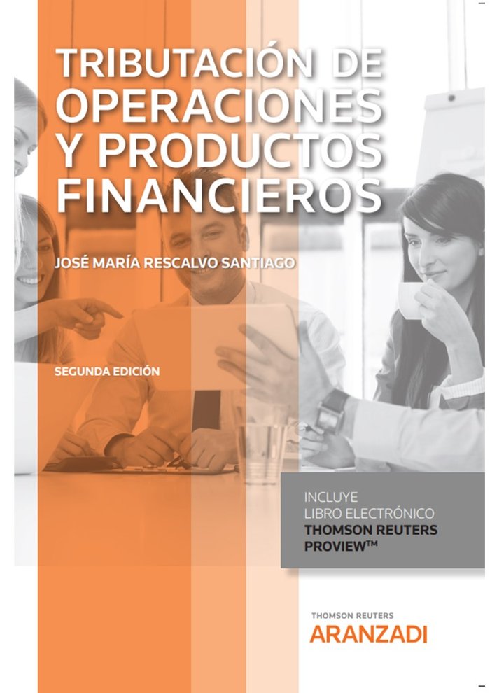 TRIBUTACION DE OPERACIONES Y PRODUCTOS FINANCIEROS 2022, de RESCALVO SANTIAGO,JOSE MARIA | portada del libro
