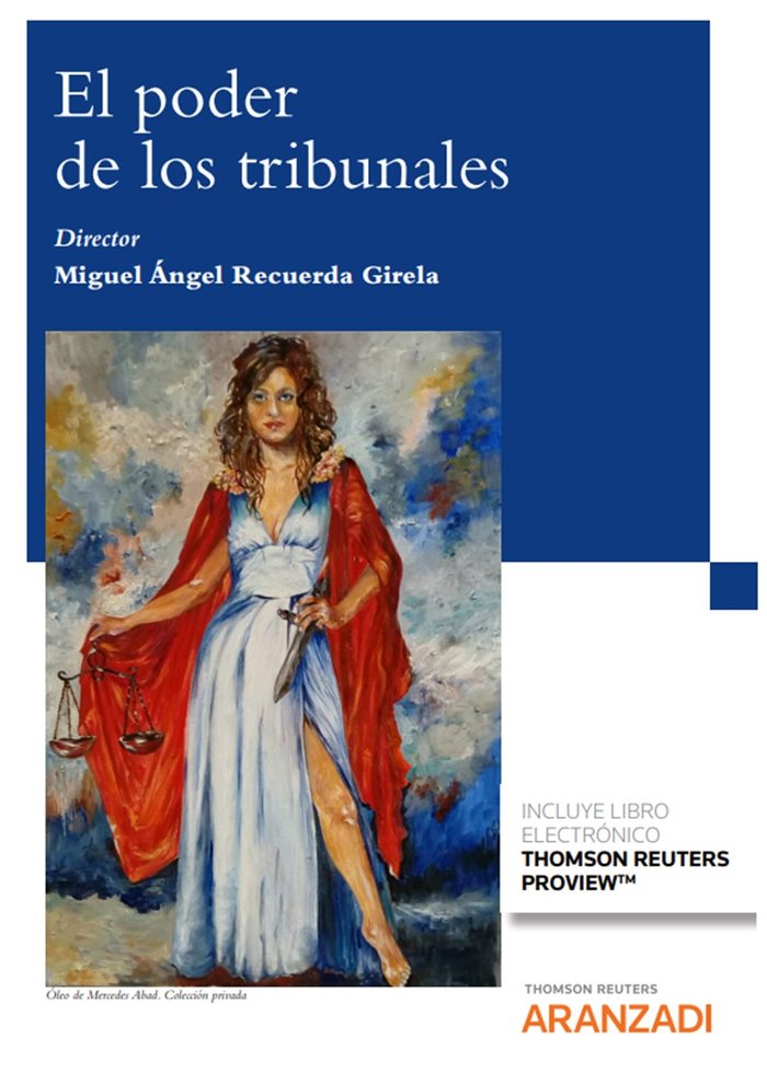 El poder de los tribunales (Papel e-book), de MIGUEL ANGEL RECUERDA GIRELA | portada del libro