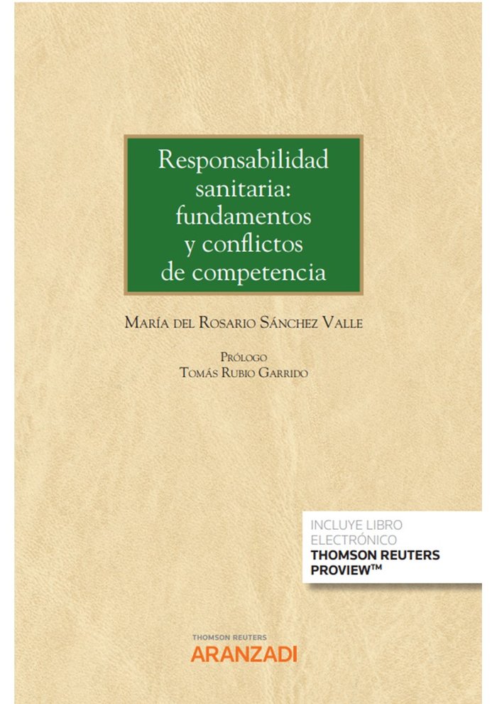 Responsabilidad sanitaria: fundamentos y conflictos de competencia (Papel e-book), de SANCHEZ VALLE,MARIA | portada del libro