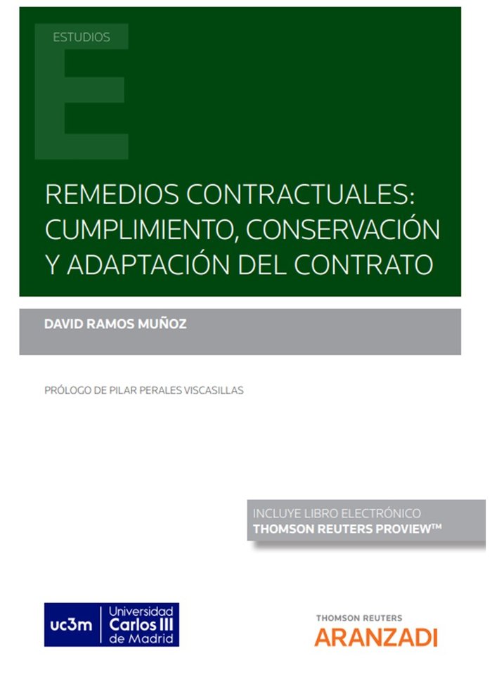 REMEDIOS CONTRACTUALES CUMPLIMIENTO CONSERVACION Y ADAPTACI, de RAMOS MUÑOZ,DAVID | portada del libro