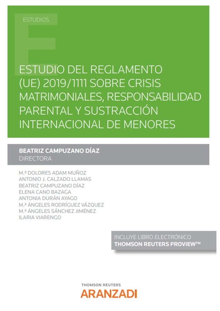 ESTUDIO REGLAMENTO UE 2019/1111 SOBRE CRISIS MATRIMONIALES, de CAMPUZANO DIAZ,BEATRIZ | portada del libro