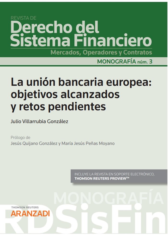 UNION BANCARIA EUROPEA OBJETIVOS ALCANZADOS Y RETOS PENDIEN, de VILLARRUBIA GONZALEZ,JULIO | portada del libro
