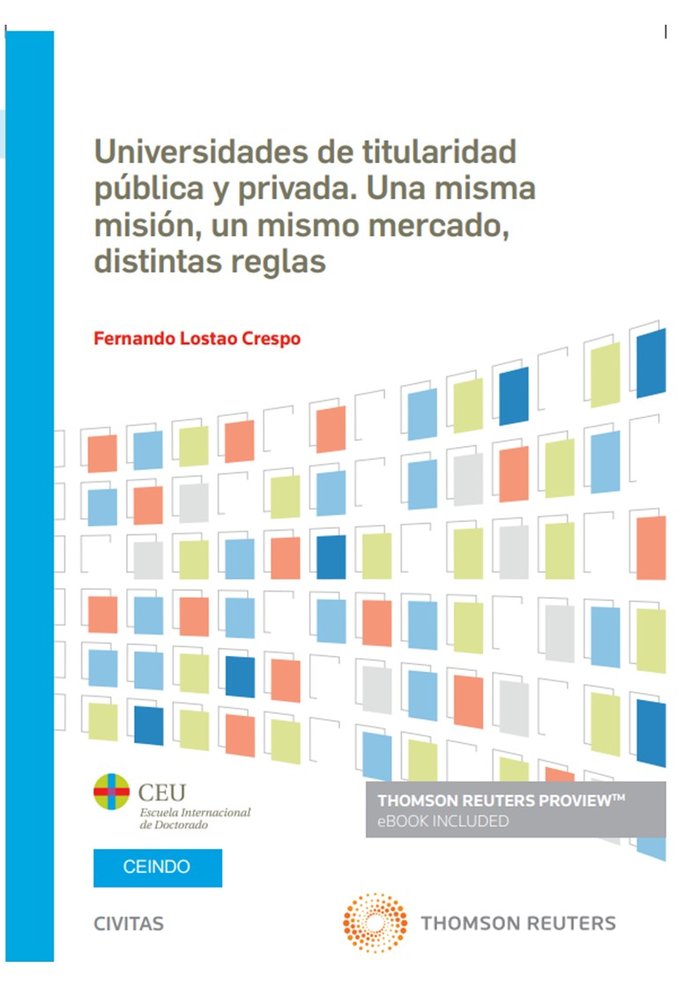 UNIVERSIDADES DE TITULARIDAD PUBLICA Y PRIVADA UNA MISMA MI, de LOSTAO CRESPO,FERNANDO | portada del libro