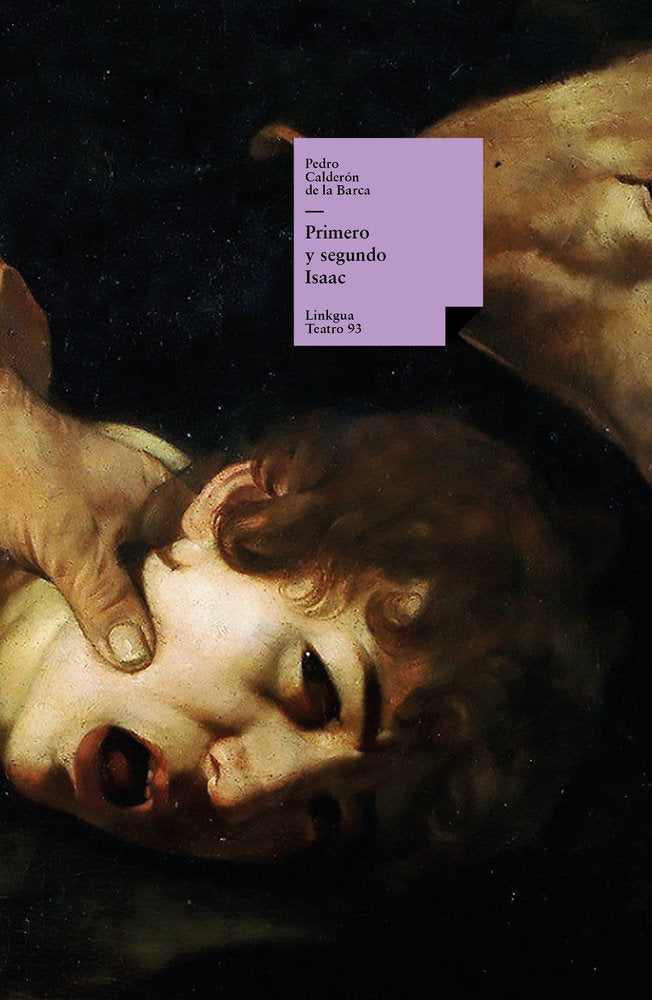 Primero y segundo Isaac, de Calderón de la Barca, Pedro | portada del libro