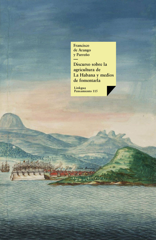 Discurso sobre la agricultura de La Habana y medios de fomen, de de Arango y Parreño, Francisco | portada del libro