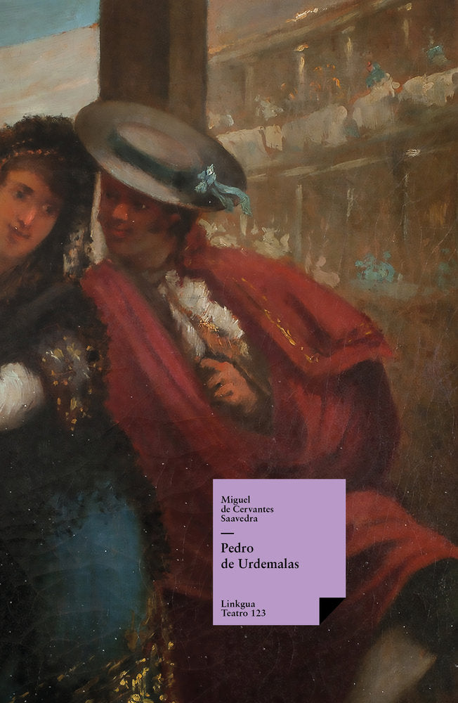 Pedro de Urdemalas, de del Cervantes Saavedra, Miguel | portada del libro