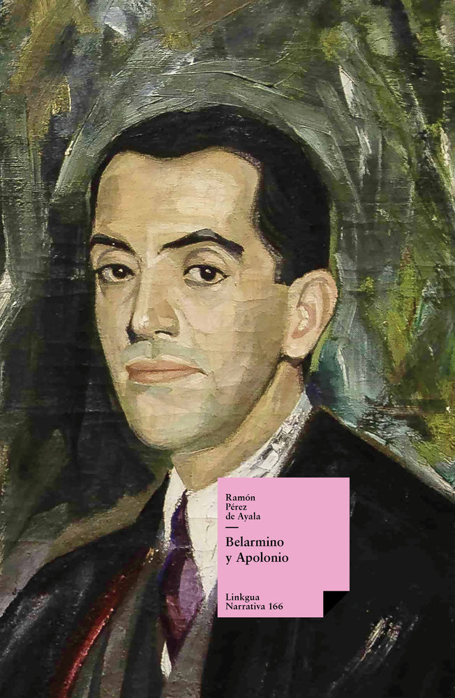 Belarmino y Apolonio, de Pérez de Ayala, Ramón | portada del libro