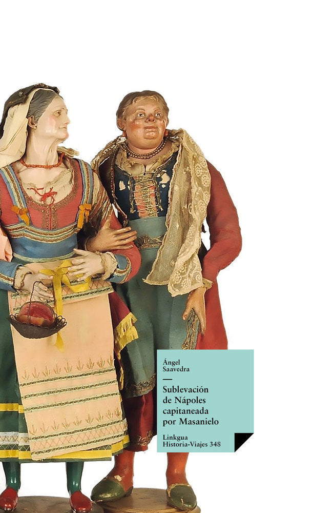 Sublevación de Nápoles capitaneada por Masanielo, de Saavedra. Duque de Rivas, Ángel | portada del libro