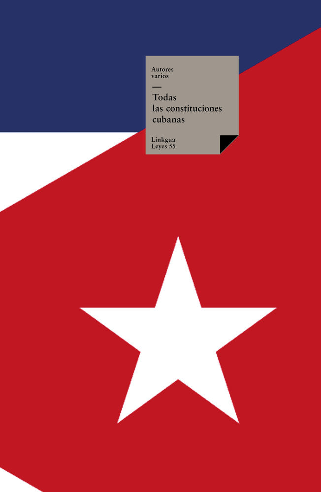 Todas las Constituciones Cubanas, de Varios, Autores | portada del libro
