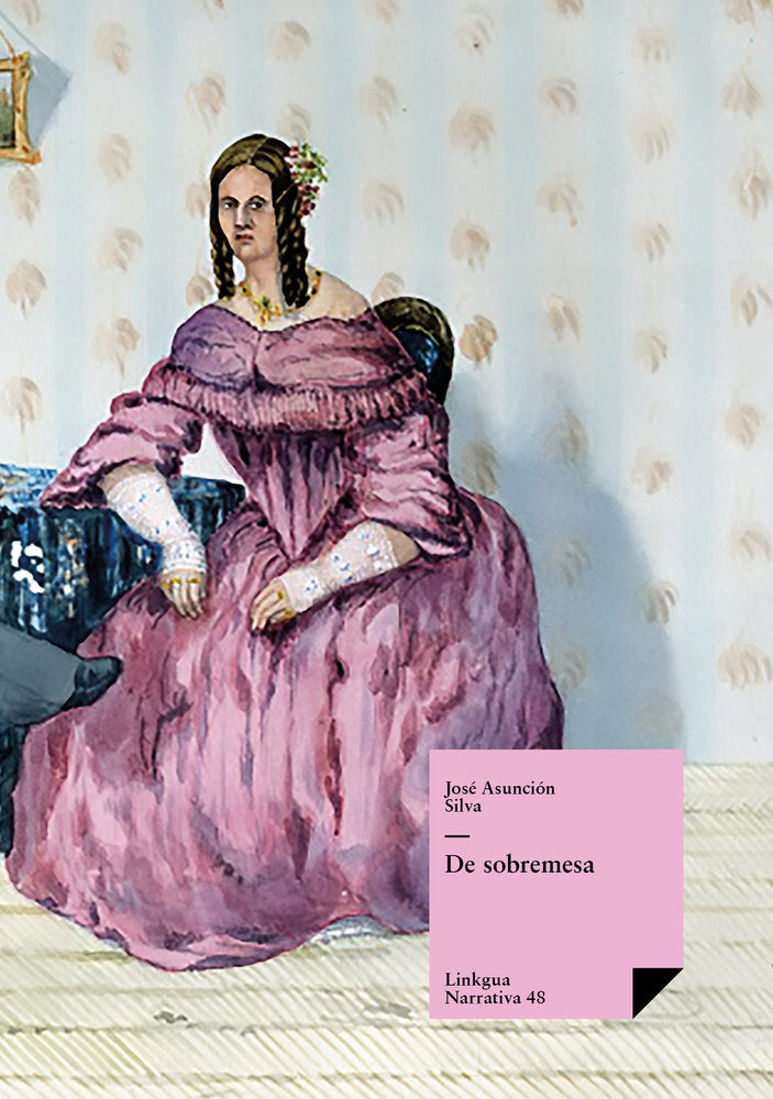 De sobremesa, de Silva, José Asunción | portada del libro