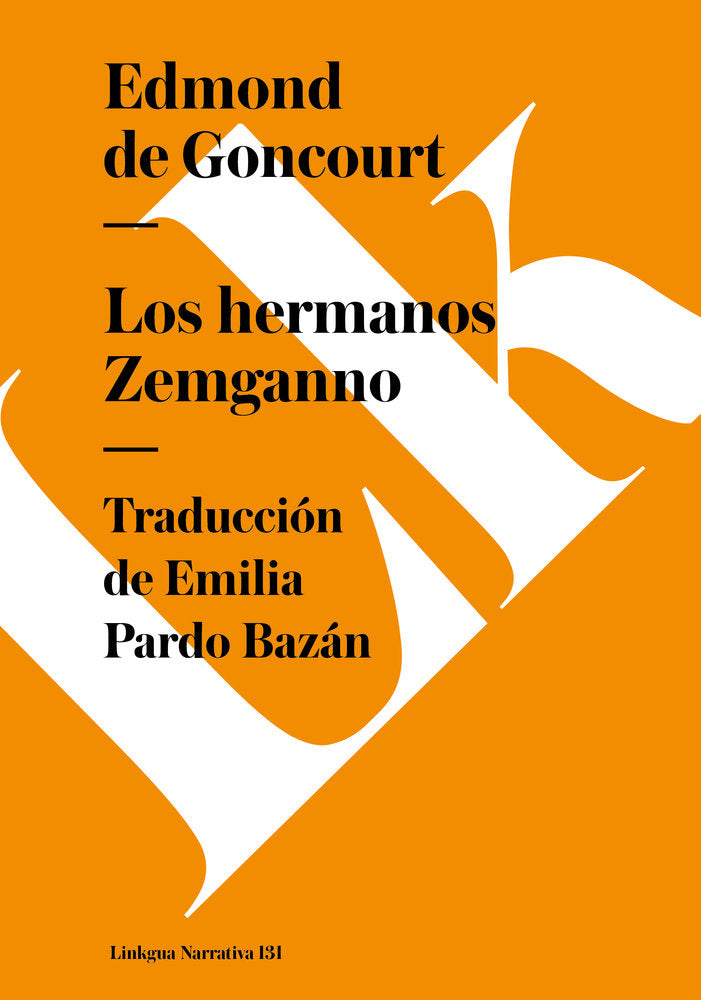 Los hermanos Zemganno, de de Goncourt, Edmond | portada del libro