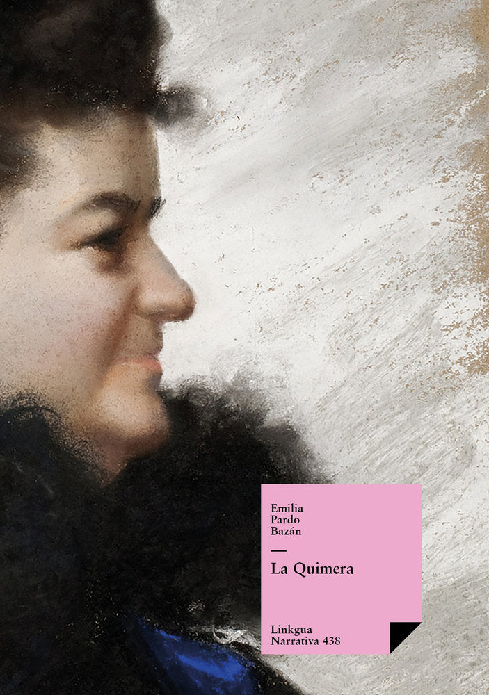 La Quimera, de Pardo Bazán, Emilia | portada del libro