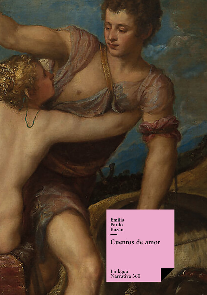 Cuentos de amor, de Pardo Bazán, Emilia | portada del libro
