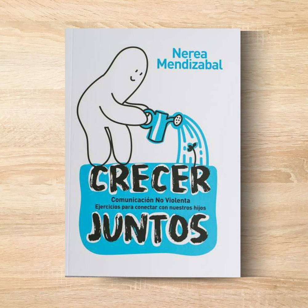 CRECER JUNTOS, de , Mendizabal, Nerea | portada del libro