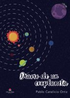 Diario de un exoplaneta, de PABLO CATALICIO ORTIZ | portada del libro