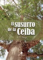 El susurro de la Ceiba, de L.F. SOUZA | portada del libro