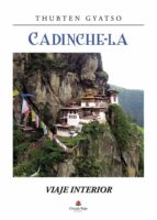 Cadinche-la, de THUBTEN GYATSO | portada del libro