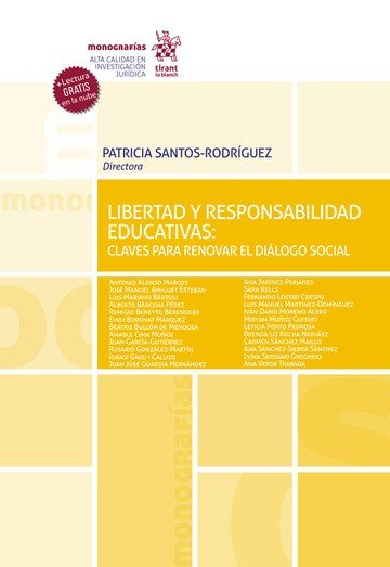 LIBERTAD Y RESPONSABILIDAD EDUCATIVAS CLAVES PARA RENOVAR, de PATRICIA SANTOS RODRIGUEZ | portada del libro