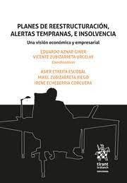 PLANES DE REESTRUCTURACION ALERTAS TEMPRANAS E INSOLVENCIA, de EDUARDO AZNAR GINER | portada del libro