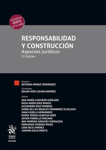 RESPONSABILIDAD Y CONSTRUCCION ASPECTO JURIDICOS 3ª EDICION, de ANTONIA MONGE FERNANDEZ | portada del libro