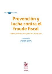 PREVENCION Y LUCHA CONTRA EL FRAUDE FISCAL, de LOPEZ MARTINEZ | portada del libro