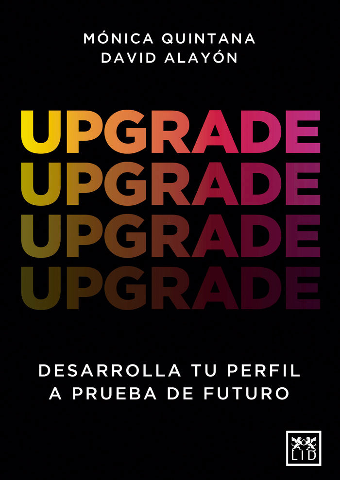 Upgrade, de QUINTANA,MONICA | portada del libro