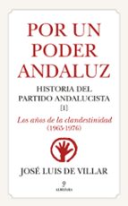 POR UN PODER ANDALUZ, de José Luis de Villar | portada del libro
