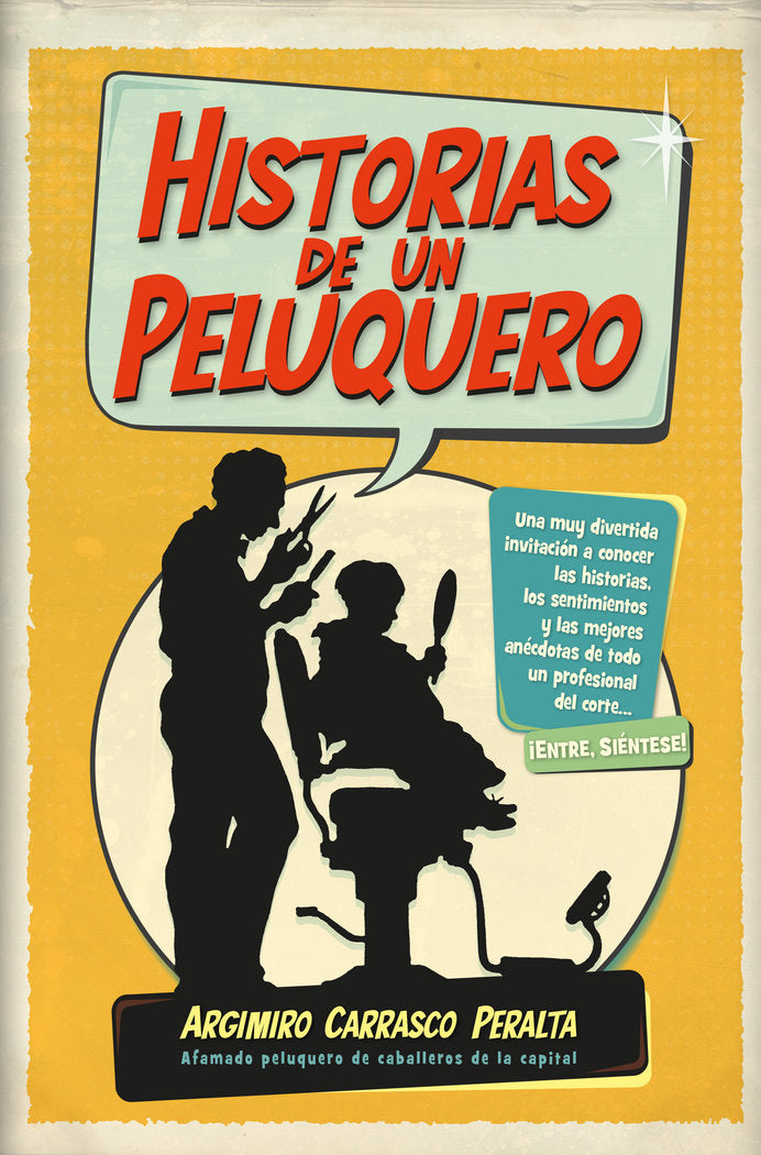 Historias de un peluquero, de ARGIMIRO CARRASCO PERALTA | portada del libro