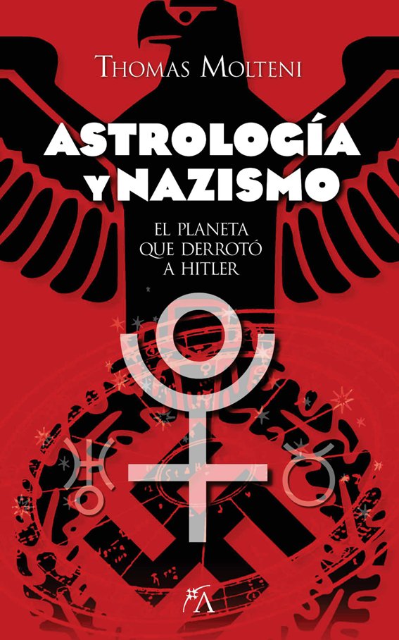 ASTROLOGIA Y NAZISMO, de MOLTENI,THOMAS | portada del libro