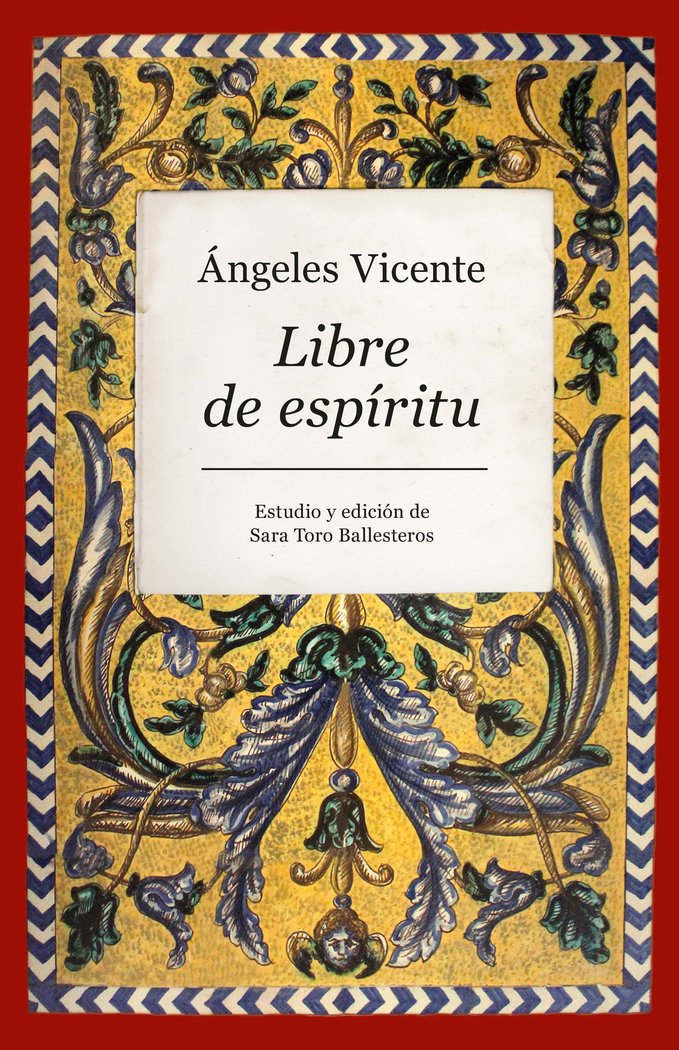 LIBRE DE ESPﾍRITU, de SARA TORO BALLESTEROS (COORD.) | portada del libro