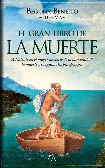 EL GRAN LIBRO DE LA MUERTE, de BENEITO LUHEMA,BEGOÑA | portada del libro