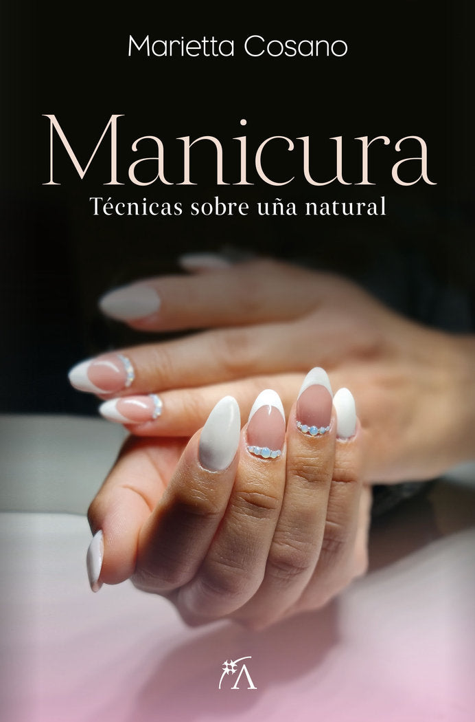 MANICURA, de MARIETTA COSANO | portada del libro