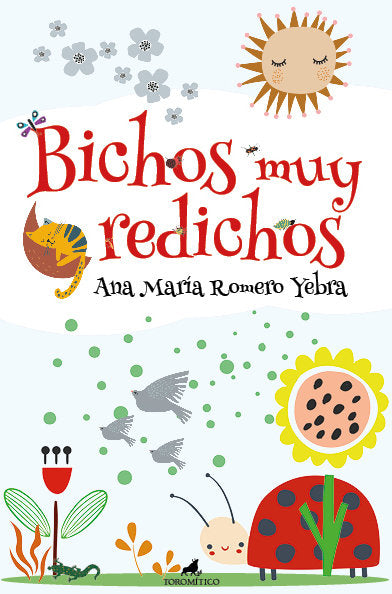 Bichos muy redichos, de ROMERO YEBRA,ANA MARIA | portada del libro
