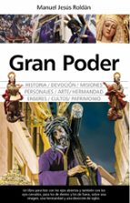 GRAN PODER (N.E.), de Manuel Jesús Roldán | portada del libro